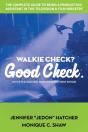 Walkie Check, Good Check - Preview