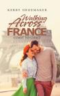 Walking Across France - Preview