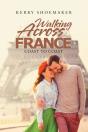 Walking Across France - Preview