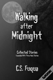 Walking After Midnight