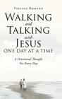Walking And Talking With Jesus One Day A - Preview