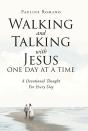 Walking And Talking With Jesus One Day At A Time - Preview