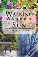 Walking Around The Sun