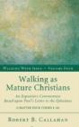 Walking As Mature Christians - Preview