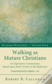 Walking As Mature Christians
