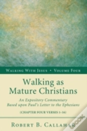 Walking As Mature Christians