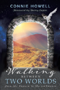 Walking Between Two Worlds - Preview