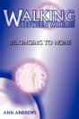 Walking Between Worlds - Preview