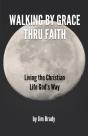 Walking By Grace Thru Faith - Preview