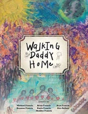 Capa do artigo Walking Daddy Home