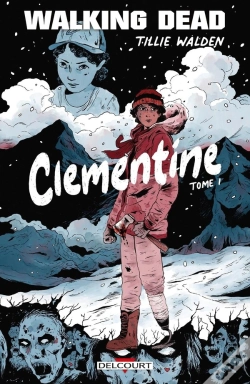 Capa do artigo Walking Dead - Clementine T01