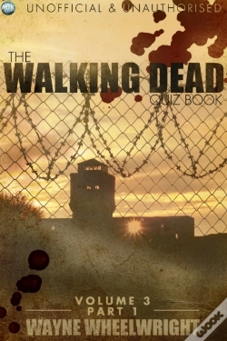 Capa do artigo Walking Dead Quiz Book - Volume 3 Part 1