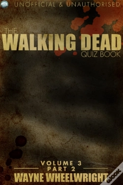 Capa do artigo Walking Dead Quiz Book Volume 3 Part 2
