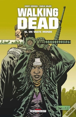 Capa do artigo Walking Dead T.16 Un Vaste Monde