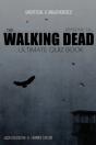 Walking Dead Ultimate Quiz Book - Preview