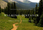 Walking Distance : Extraordinary Hikes For Ordinary People - Preview