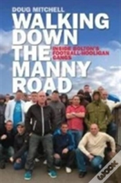 Capa do artigo Walking Down The Manny Road