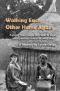 Walking Each Other Home Again - Preview
