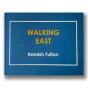 Walking East - Preview