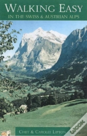 Capa do artigo Walking Easy In The Swiss And Austrian Alps