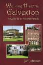 Walking Historic Galveston - Preview