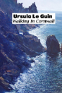 Walking In Cornwall - Preview