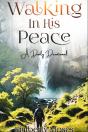 Walking In His Peace - Preview