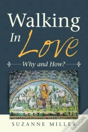 Capa do artigo Walking In Love: Why And How