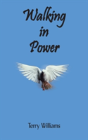 Walking In Power - Preview