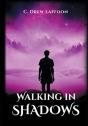 Walking In Shadows - Preview