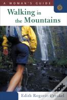 Walking In The Mountains