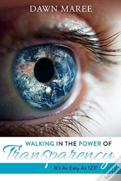 Capa do artigo Walking In The Power Of Transparency
