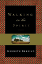 Walking In The Spirit - Preview
