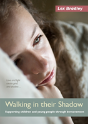 Walking In Their Shadow - Preview