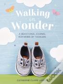 Walking In Wonder