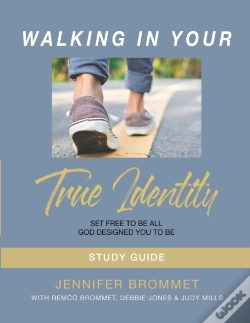 Capa do artigo Walking In Your True Identity Study Guide