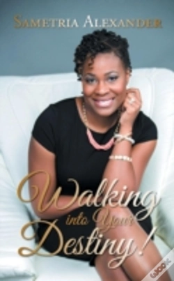 Capa do artigo Walking Into Your Destiny!