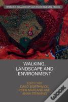 Walking, Landscape And Environment