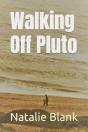 Walking Off Pluto - Preview
