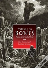 Walking On Bones
