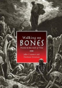 Walking On Bones - Preview