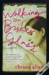 Walking On Broken Glass