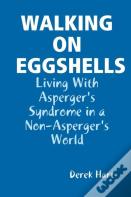 Walking On Eggshells