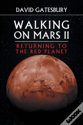Walking On Mars Ii