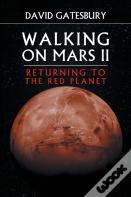 Walking On Mars Ii
