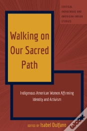 Capa do artigo Walking On Our Sacred Path