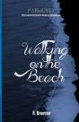 Walking On The Beach - Preview