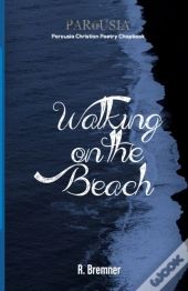 Walking On The Beach