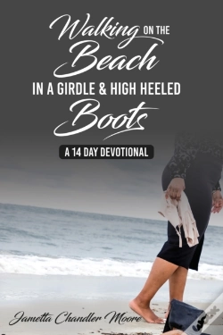 Capa do artigo Walking On The Beach In A Girdle & High Heeled Boots