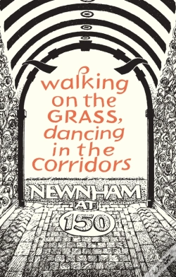 Capa do artigo Walking On The Grass, Dancing In The Corridors: Newnham At 150